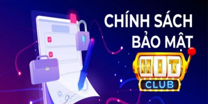 Chính sách bảo mật với trách nhiệm của người chơi